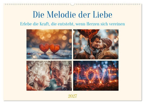 Die Melodie der Liebe (Wandkalender 2027 DIN A2 quer), CALVENDO Monatskalender