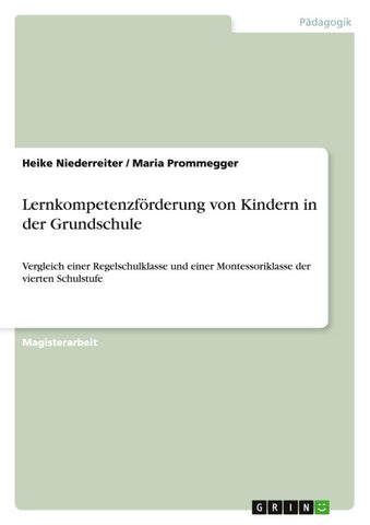 Lernkompetenzförderung von Kindern in der Grundschule