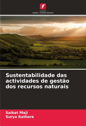 Sustentabilidade das actividades de gestão dos recursos naturais