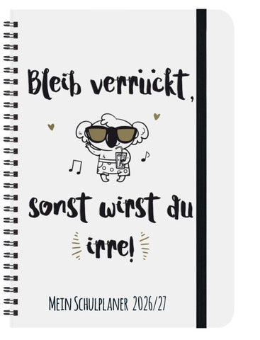 Schülerkalender Bleib verrückt 2026/2027