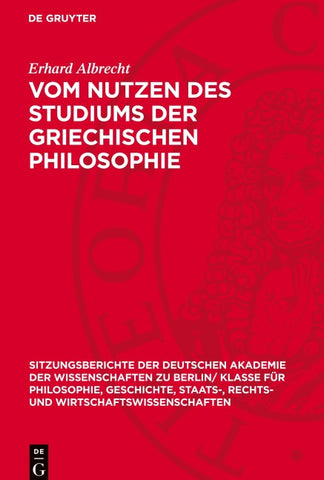Vom Nutzen des Studiums der griechischen Philosophie