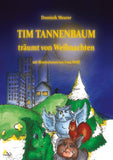 Tim Tannenbaum träumt von Weihnachten