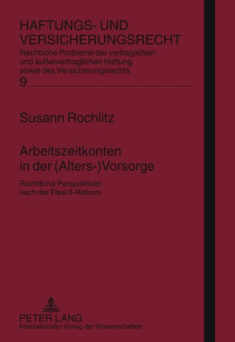 Arbeitszeitkonten in der (Alters-)Vorsorge