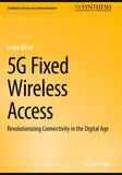 5G Fixed Wireless Access
