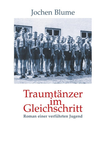 Traumtänzer im Gleichschritt