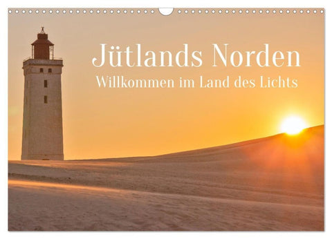 Jütlands Norden - Willkommen im Land des Lichts (Wandkalender 2027 DIN A3 quer), CALVENDO Monatskalender