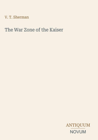 The War Zone of the Kaiser