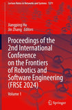 Proceedings of the 2nd International Conference on the Frontiers of Robotics and Software Engineering (FRSE 2024)