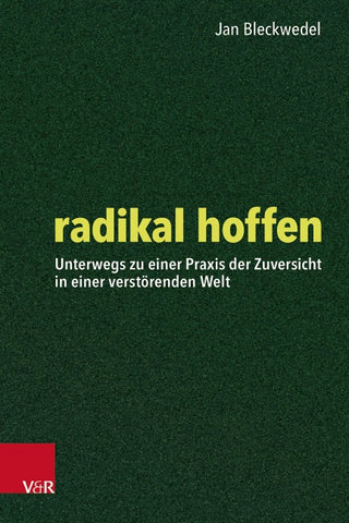 radikal hoffen