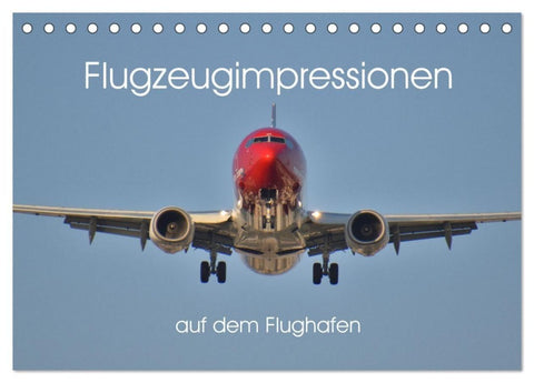 Flugzeugimpressionen auf dem Flughafen (Tischkalender 2027 DIN A5 quer), CALVENDO Monatskalender