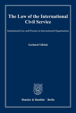 The Law of the International Civil Service.