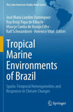 Tropical Marine Environments of Brazil