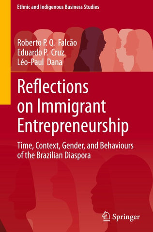 Reflections on Immigrant Entrepreneurship