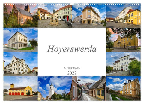 Hoyerswerda Impressionen (Wandkalender 2027 DIN A2 quer), CALVENDO Monatskalender