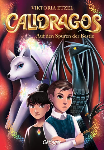 Calidragos 2. Auf den Spuren der Bestie
