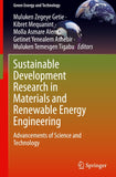 Sustainable Development Research in Materials and Renewable Energy Engineering
