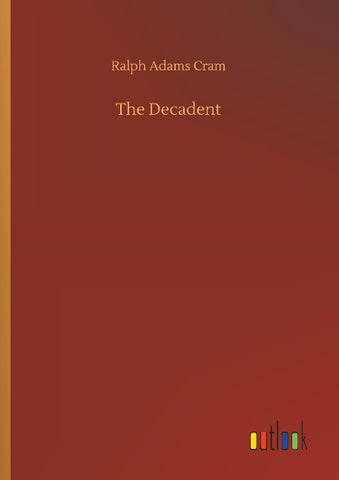 The Decadent