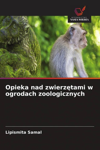 Opieka nad zwierz¿tami w ogrodach zoologicznych
