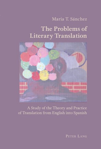 The Problems of Literary Translation