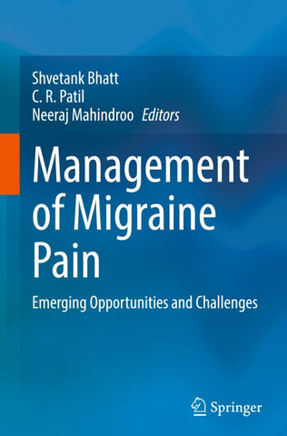 Management of Migraine Pain