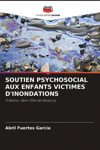 SOUTIEN PSYCHOSOCIAL AUX ENFANTS VICTIMES D'INONDATIONS