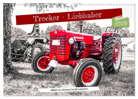 Trecker-Liebhaber (Wandkalender 2026 DIN A3 quer), CALVENDO Monatskalender