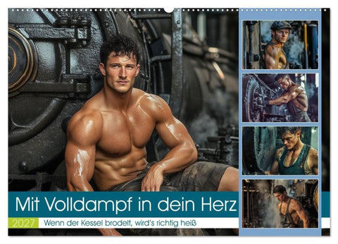 Mit Volldampf in dein Herz (Wandkalender 2027 DIN A2 quer), CALVENDO Monatskalender