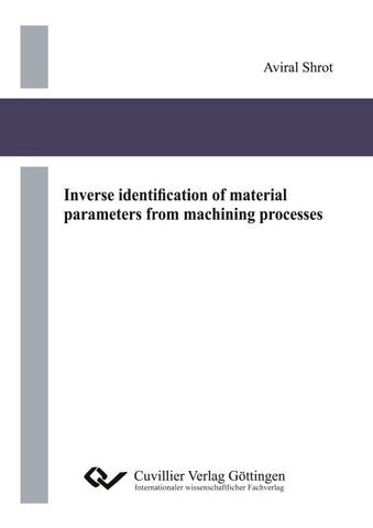 Inverse identification of material parameters from machining processes