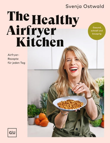 The Healthy Airfryer Kitchen