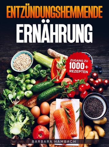 Entzündungshemmende Ernährung