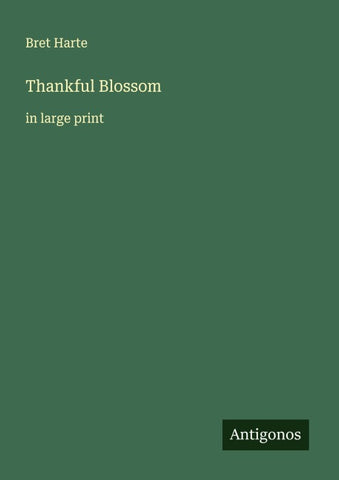 Thankful Blossom