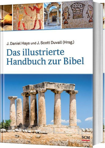 Das illustrierte Handbuch zur Bibel
