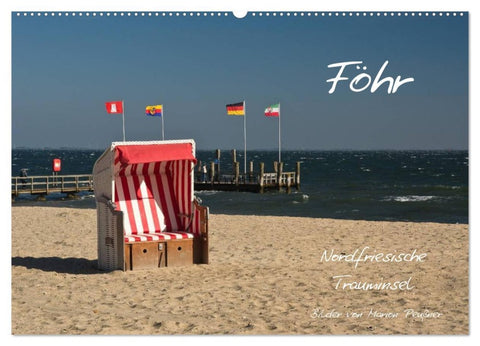 Föhr - Nordfriesische Trauminsel (Wandkalender 2026 DIN A2 quer), CALVENDO Monatskalender