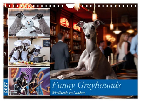 Funny Greyhounds - Windhunde mal anders (Wandkalender 2027 DIN A4 quer), CALVENDO Monatskalender