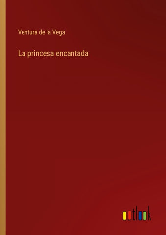 La princesa encantada