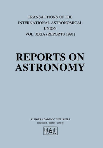 Reports on Astronomy