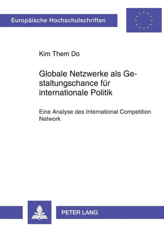 Globale Netzwerke als Gestaltungschance für internationale Politik