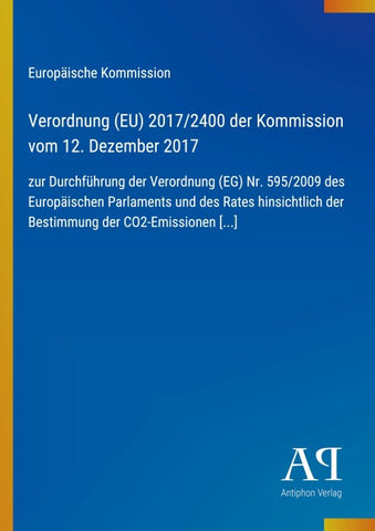 Verordnung (EU) 2017/2400 der Kommission vom 12. Dezember 2017