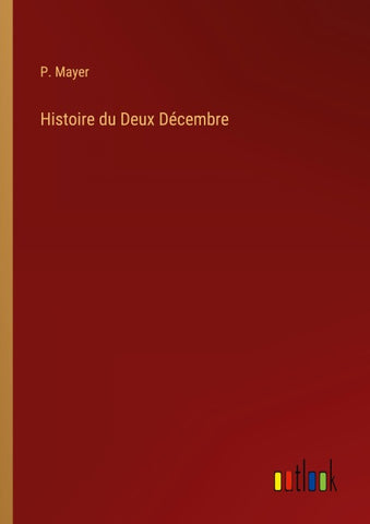 Histoire du Deux Décembre
