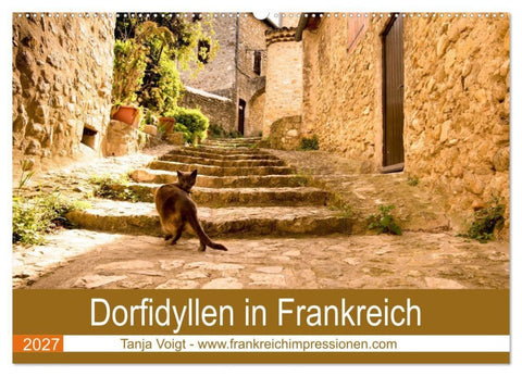 Dorfidyllen in Frankreich (Wandkalender 2027 DIN A2 quer), CALVENDO Monatskalender