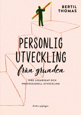 Personlig utveckling från grunden