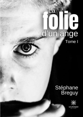 La folie d'un ange