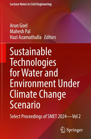 Sustainable Technologies for Water and Environment Under Climate Change Scenario