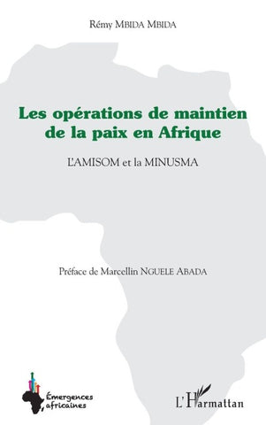 Les opérations de maintien de la paix en Afrique
