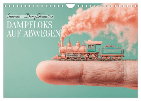 Dampfloks auf Abwegen (Wandkalender 2027 DIN A4 quer), CALVENDO Monatskalender