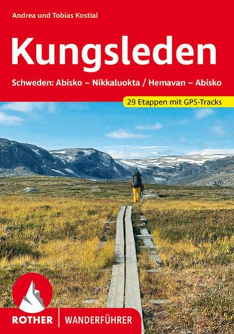 ROTHER Wanderführer Schweden: Kungsleden