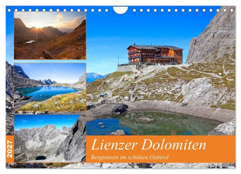 Lienzer Dolomiten (Wandkalender 2027 DIN A4 quer), CALVENDO Monatskalender