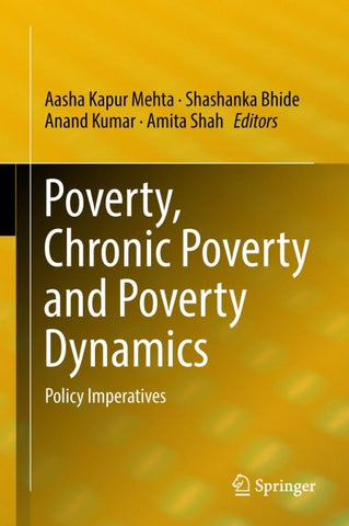 Poverty, Chronic Poverty and Poverty Dynamics
