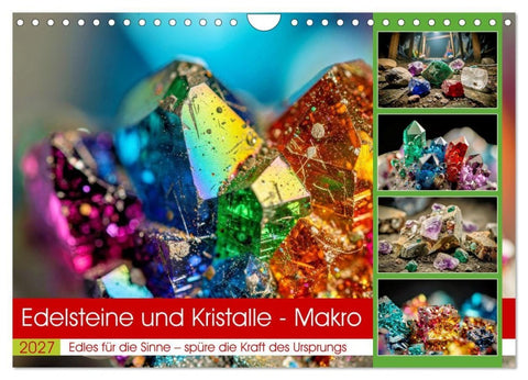 Edelsteine und Kristalle - Makro (Wandkalender 2027 DIN A4 quer), CALVENDO Monatskalender
