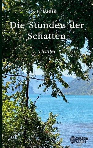 Die Stunden der Schatten